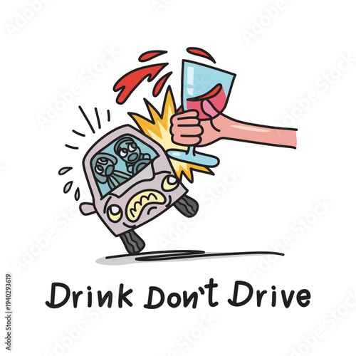 Do Not Drink And Drive.