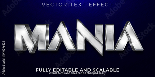A premium vector text effect with a fully editable and scalable silver Mania style