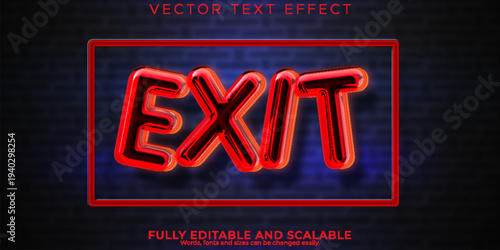 A fully editable and scalable vector text effect with a neon exit sign style