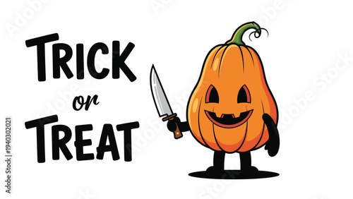 Spooky Halloween pumpkin character holding a large knife with a sinister smile and a trick or treat message on a clean white background.