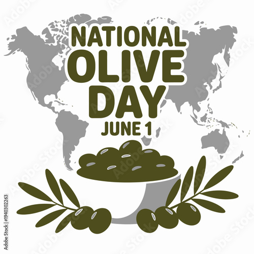 National Olive Day June 1st celebration with bowl of olives and leaves on world map