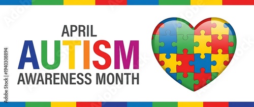 April autism awareness month banner with colorful heart shaped puzzle pieces and vibrant typography for neurodiversity acceptance and support campaigns on clean white background space