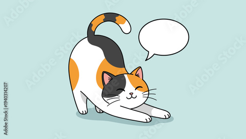 Adorable calico cat performing a deep morning stretch while accompanied by a blank speech bubble for adding personalized pet messages.