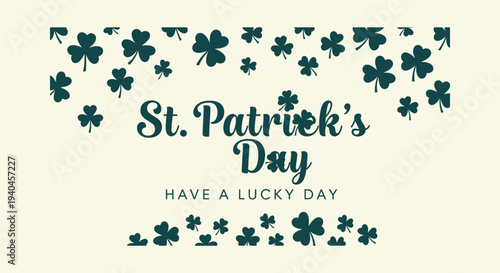 Elegant St Patrick's Day Greeting Banner with Green Clovers and Have a Lucky Day Text Illustration