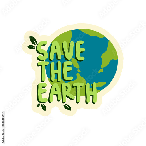 Save The Earth Eco Friendly Environment Sticker