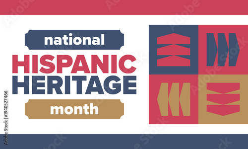 National Hispanic Heritage Month in September and October. Hispanic and Latino Americans culture. Celebrate annual in United States. Poster, card, banner and background. Vector illustration