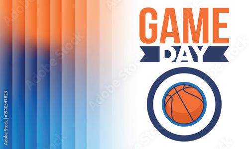 Game Day. Basketball playoff in March. Super sport party in United States. Final games of season tournament. Professional team championship. Ball for basketball. Sport poster. Vector