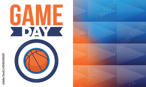 Game Day. Basketball playoff in March. Super sport party in United States. Final games of season tournament. Professional team championship. Ball for basketball. Sport poster. Vector