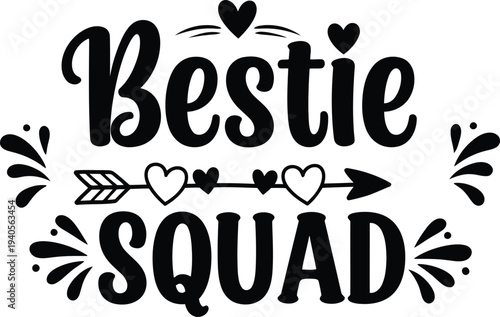 Stunning best friend squad graphic with hearts and arrow