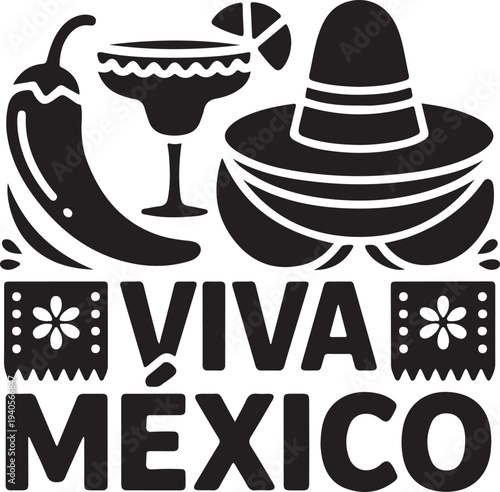 Viva Mexico text with sombrero chili pepper and margarita
