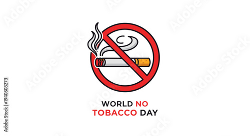 World No Tobacco Day symbol with cigarette prohibition sign.