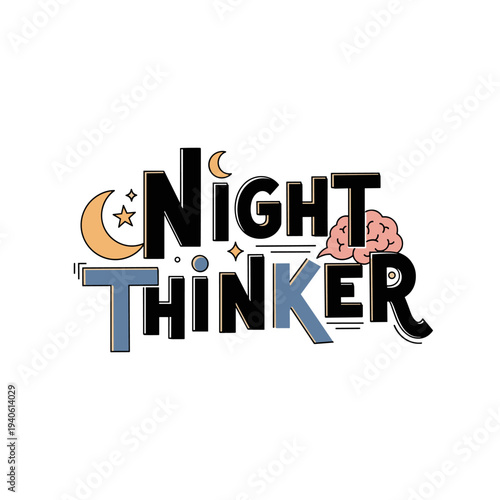 Night Thinker Creative Typography with Moon and Brain Illustration.