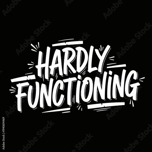 Hardly Functioning White Grunge Text on Black Background.