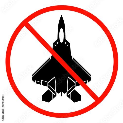 No fighter jet symbol icon. Prohibition sign for military aircraft and warplanes. Vector illustration of a black jet silhouette with a red cancel circle.