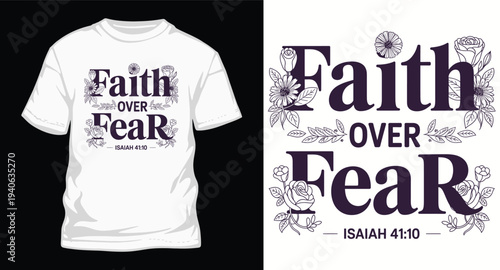 Faith over fear typography with floral elements and bible verse