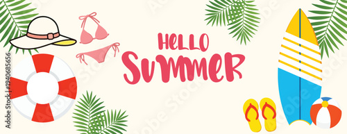 summer tropical horizontal banner and summer background for social media cover banner Hello summer banner with beach essentials like sun hat, bikini, lifebuoy, surfboard, flip-flops, and beach ball