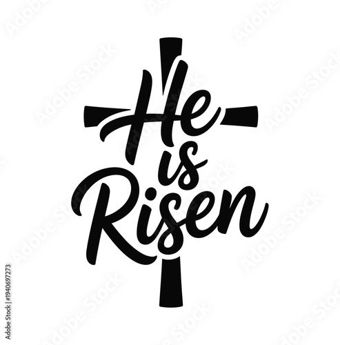 He is risen phrase above a cross.