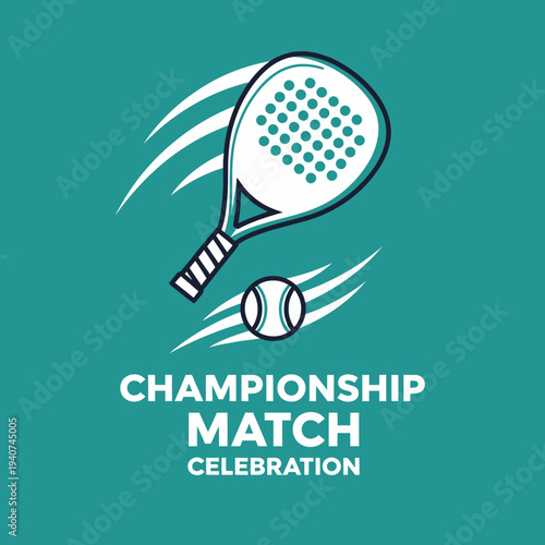 Dynamic Padel Tennis Imagery: Championship Match Celebration with Racket and Ball Illustration