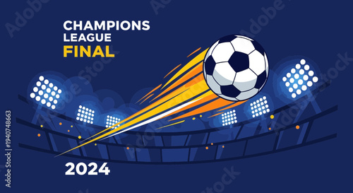 Dynamic Soccer Ball Soaring Towards Stadium Lights: Champions League Final 2024 Design