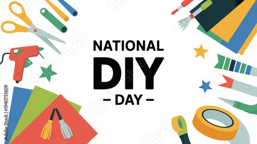 Colorful diy tools and supplies surrounding national diy day text on white background