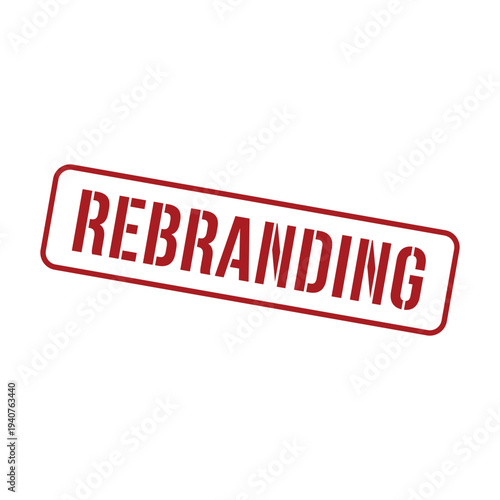 Rebranding Stamp, Rebranding Square Sign