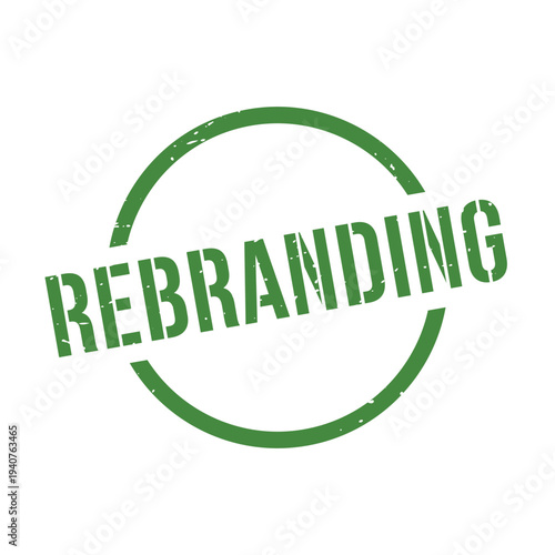 Rebranding Stamp, Rebranding Grunge Round Sign