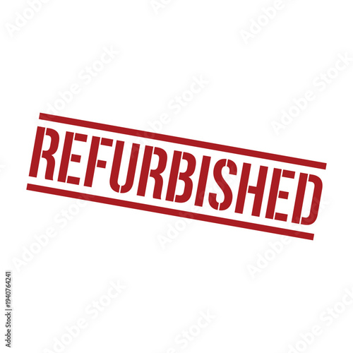 Refurbished Stamp, Refurbished Square Sign