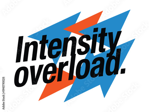 Intensity Overload Graphic Design Concept with Blue and Orange Lightning Bolts and Bold Typography