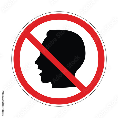 No talk sign, talking prohibited symbol, red circle prohibit speech icon, crossed speech bubble ban sign, silence required warning label, communication restriction symbol, flat vector isolated illustr