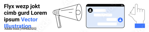 Social media, communication, messaging apps, digital marketing, user interface, online engagement. Megaphone, chat window and a pointing hand graphic. Social media and communication concepts