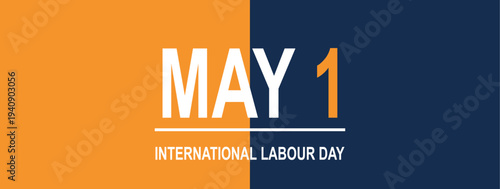 International labour day may 1st celebration background banner in orange and blur colour text in white and orange colour