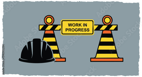 Work in progress sign. Construction barrier illustration. Hard hat graphic. Development concept.