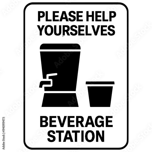 Please help yourselves beverage station signage icon with transparent background self service drink counter symbol
