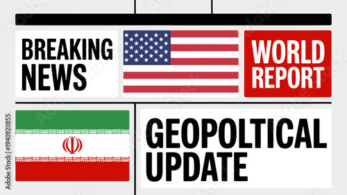Breaking news and world report on geopolitical updates, featuring flags.