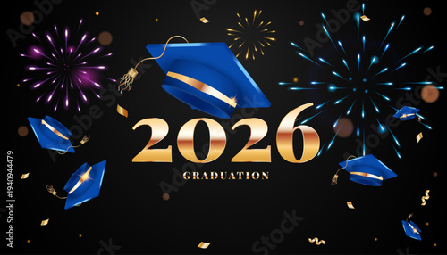 Graduation 2026 horizontal banner. Realistic 3D blue mortarboards with gold tassels, confetti, and fireworks on black background. For university commencement and academic achievement events.