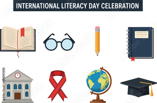 A poster for International Literacy Day celebration Features an open book glasses pencil notebook building ribbon globe and graduation cap
