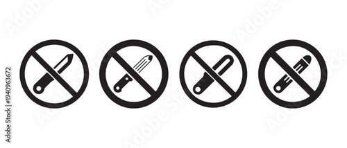 Collection of four prohibition signs depicting sharp objects and tools that should not be used..