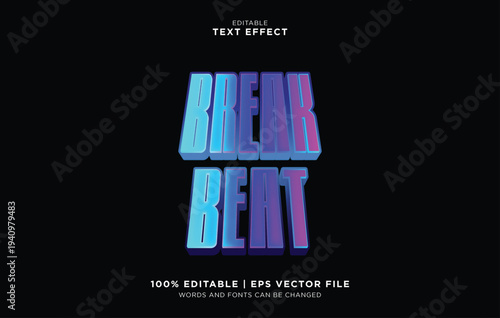 Editable vector text effect with a break beat on a dark background
