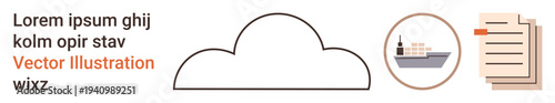 Cloud computing, shipping logistics, document organization, technology, file storage, communication. Cloud icon, container ship and documents. Cloud computing and shipping logistics concept