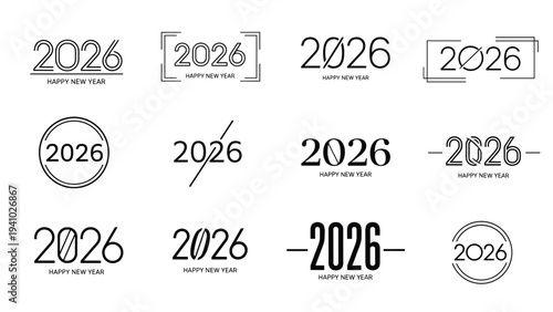 2026 Happy New Year minimalist logo collection, modern black and white typography set, creative number designs for holiday branding and posters.