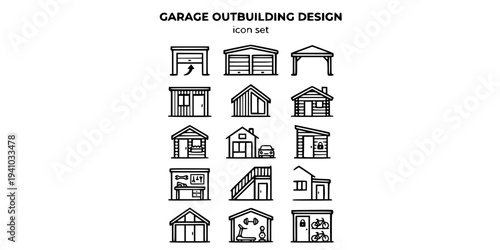 Garage Outbuilding Design Bold Line Icons-Garage Door Double Garage Carport Garden Office Garden Studio Log Cabin She-Shed Garage Conversion Storage Shed-15 Outbuilding Icon Set Vector - Garage Design
