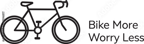 Minimalist black and white bicycle with motivational text
