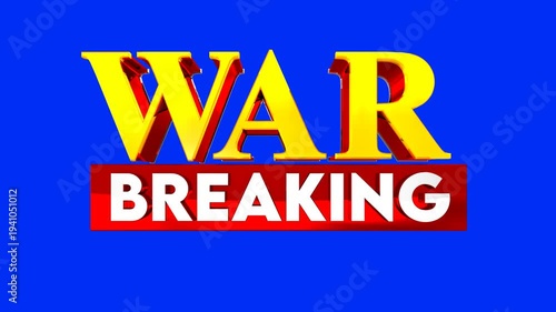War Breaking title with greenscreen