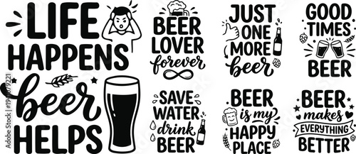 Funny Beer Quote Typography Bundle Life Happens Beer Helps Drinking Humor Lettering Set