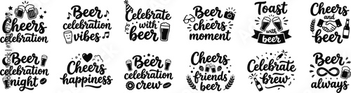 Beer Celebration Cheers Quotes Typography Bundle Party Toast Drinking Lettering Set
