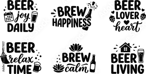 Funny Beer Lifestyle Quotes Typography Bundle for T Shirt Designs Bar Posters and Craft Brew Lovers