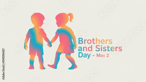 Brothers and sisters holding hands on brothers and sisters day may 2 colorful illustration