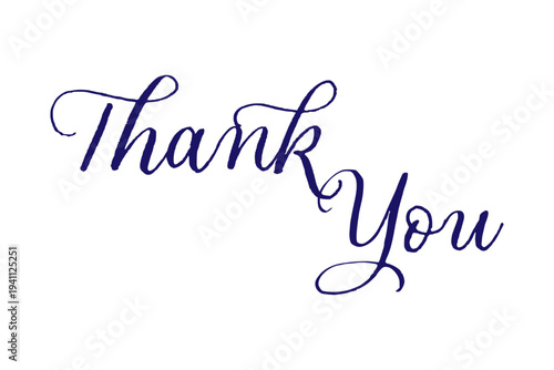 Thank You - 手書き風の筆記体で書いたThank You（ありがとう）の文字（カリグラフィー）
