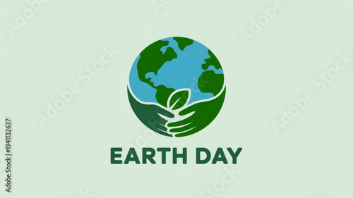 Earth day logo with hands holding a green planet symbolizing environmental conservation sustainability and eco friendly practices on a light green background