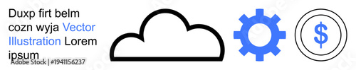 Cloud computing, business strategy, digital services, e-commerce, innovation, financial concepts. Cloud icon, gear and dollar sign in minimal design. Cloud computing and business strategy concept